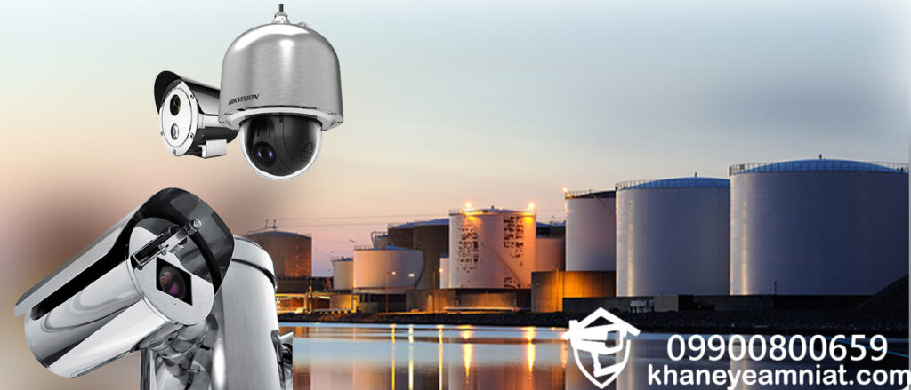 دوربین مداربسته صنعتی ضد انفجار