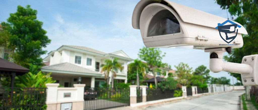 دوربین مداربسته برای خونه‌های دورافتاده